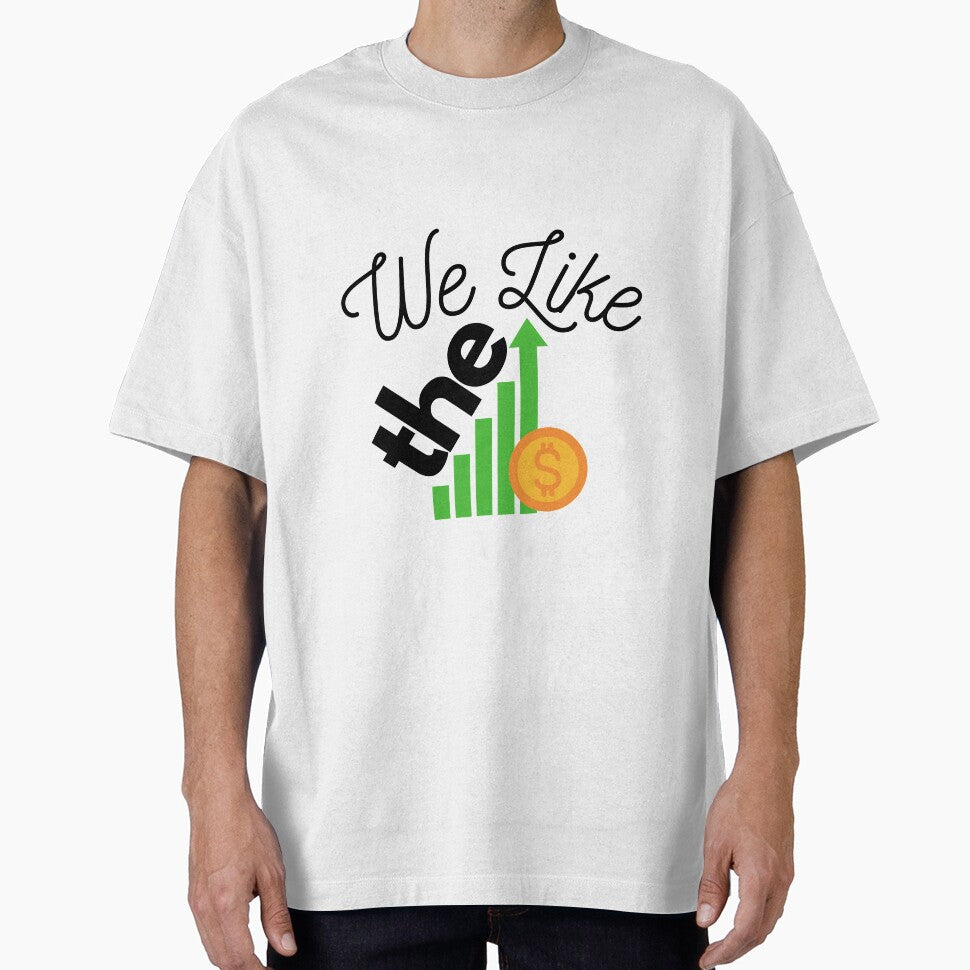 We Like The Stock by JaunzemsR T-Shirts, Hoodie, Sweatshirt | BlankRebels.com (Image 1)