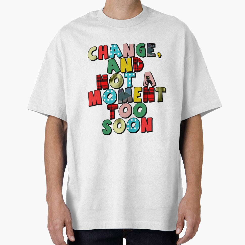 Change by Claire Gower T-Shirts, Hoodie, Sweatshirt | BlankRebels.com (Image 1)