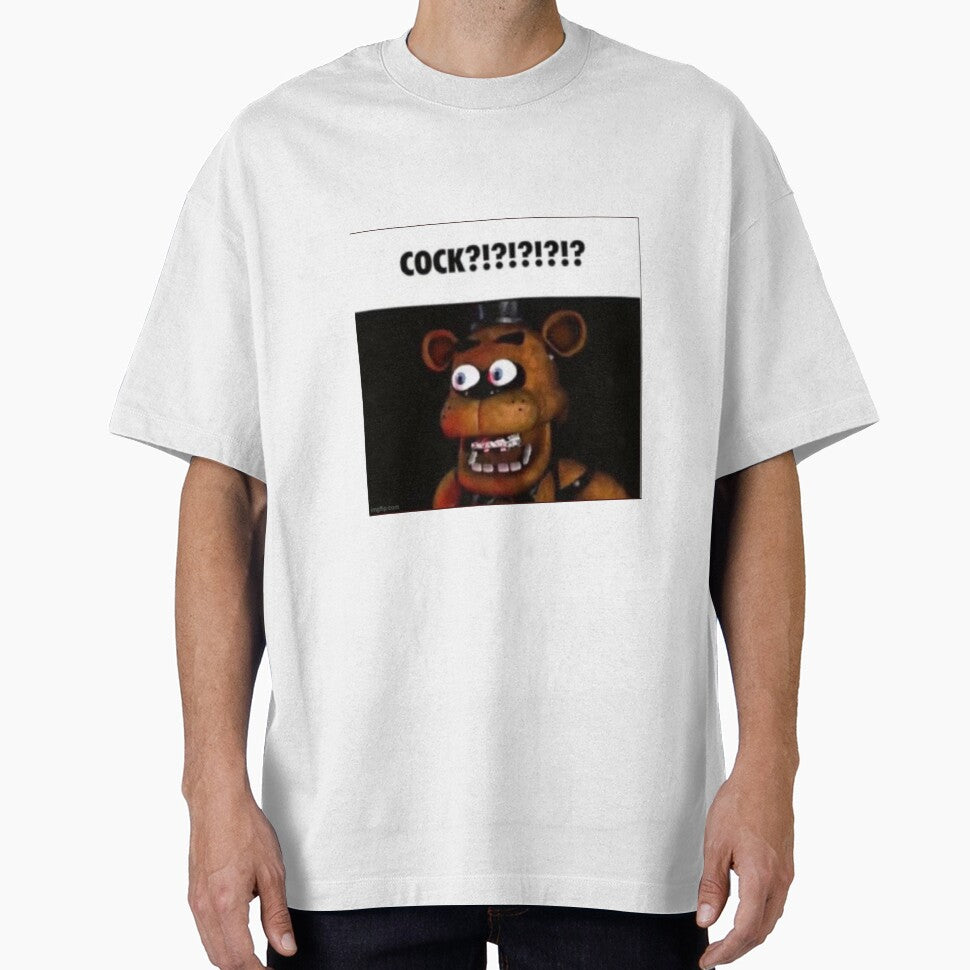 Fnaf Freddy COCK?!?!?!?!? Meme T-Shirts, Hoodie, Sweatshirt