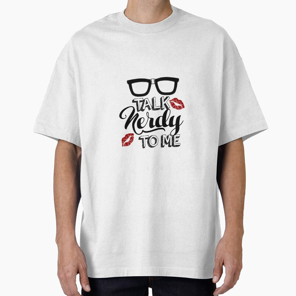 Talk Nerdy To Me by nerdytalks T-Shirts, Hoodie, Sweatshirt | BlankRebels.com (Image 1)