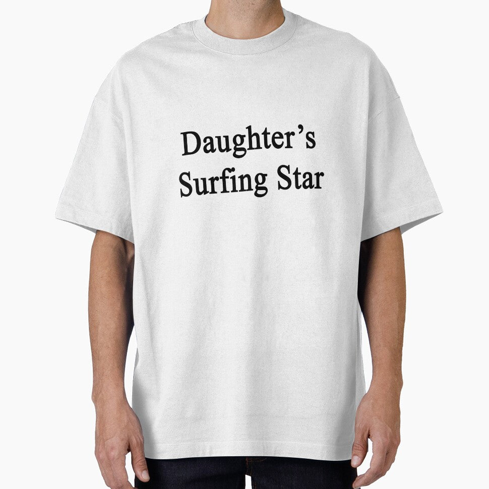 Daughter's Surfing Star by supernova23 T-Shirts, Hoodie, Sweatshirt | BlankRebels.com (Image 1)