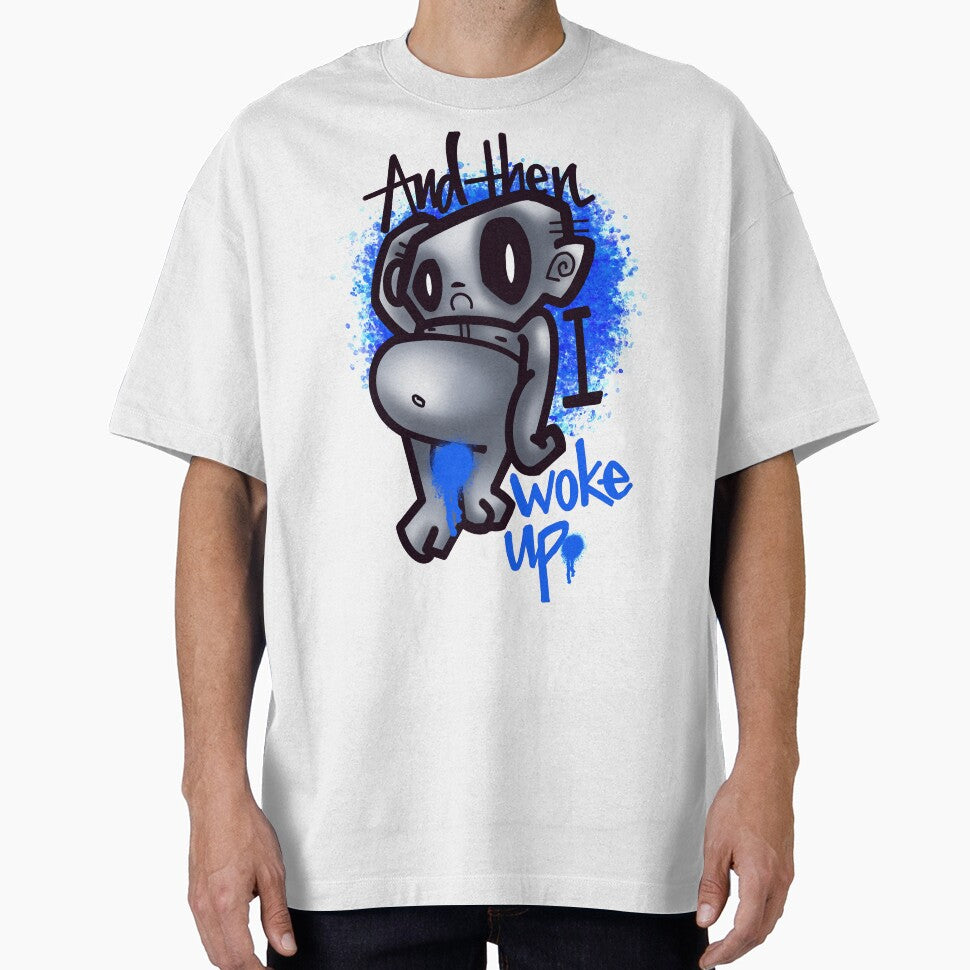 And Then I Woke Up by MetroInk T-Shirts, Hoodie, Sweatshirt | BlankRebels.com (Image 1)