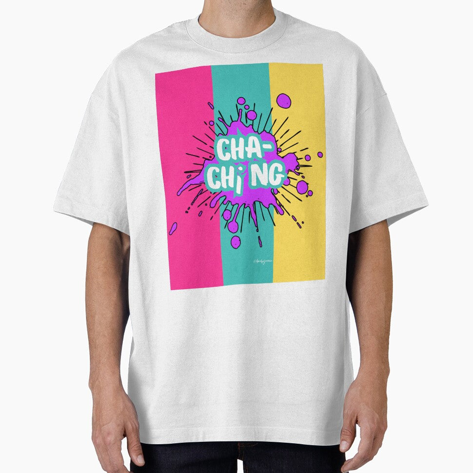 Cha-Ching - Slang by donebyreena T-Shirts, Hoodie, Sweatshirt | BlankRebels.com (Image 1)