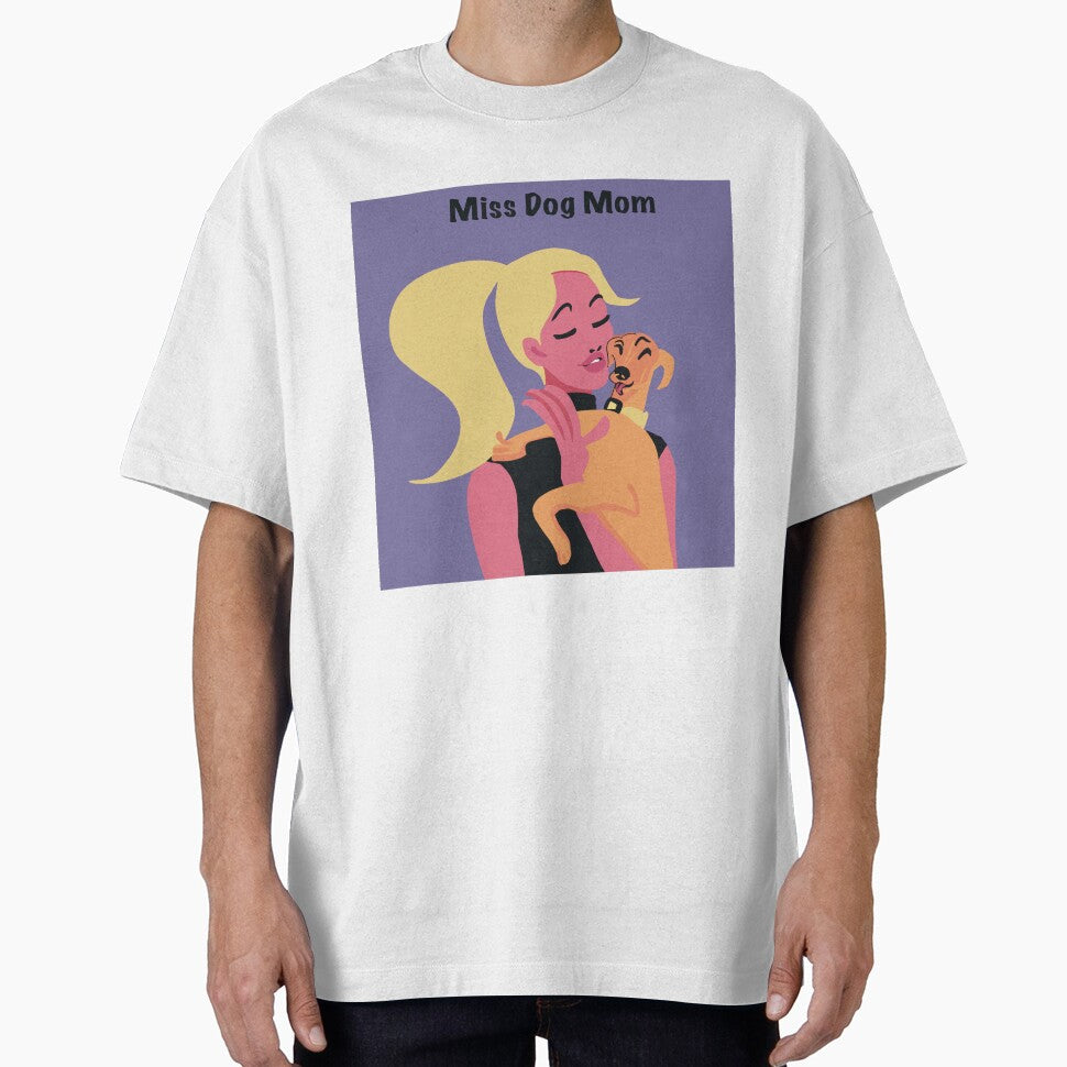 Miss Dog Mom T-Shirts, Hoodie, Sweatshirt