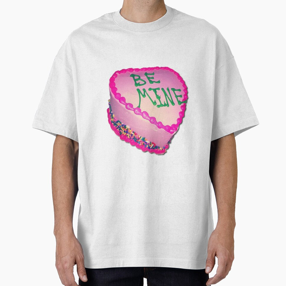 BE MINE CAKE by AestheticHoes T-Shirts, Hoodie, Sweatshirt | BlankRebels.com (Image 1)