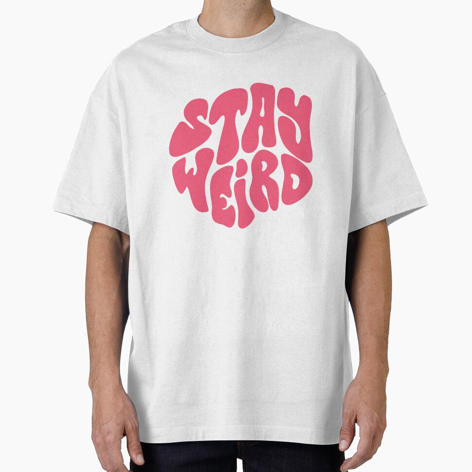 Stay Weird Groovy Retro Quote by andry01 T-Shirts, Hoodie, Sweatshirt | BlankRebels.com (Image 1)