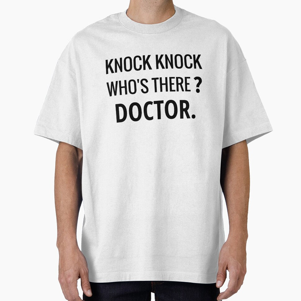 Knock knock who's there? doctor, Doctor gift. by Loyaltees Apparel T-Shirts, Hoodie, Sweatshirt | BlankRebels.com (Image 1)