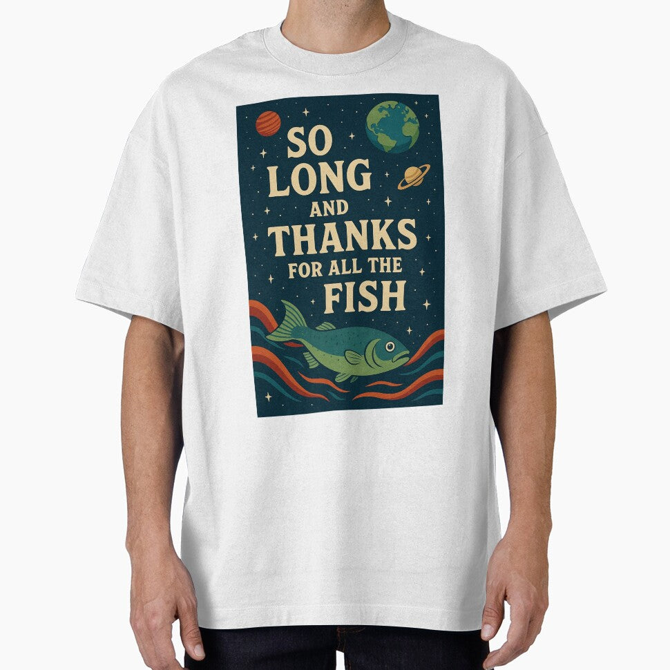 Thanks for all the Fish! by Art 4 Fun T-Shirts, Hoodie, Sweatshirt | BlankRebels.com (Image 1)