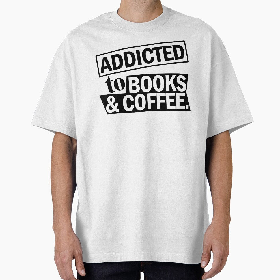 addicted to books and coffee by danielog199 T-Shirts, Hoodie, Sweatshirt | BlankRebels.com (Image 1)