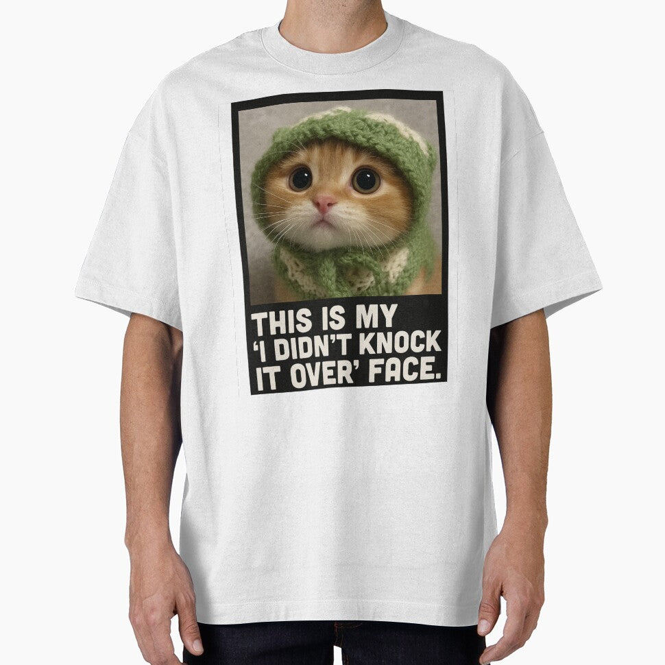 I didn't knock it over by Matty69TeeS T-Shirts, Hoodie, Sweatshirt | BlankRebels.com (Image 1)