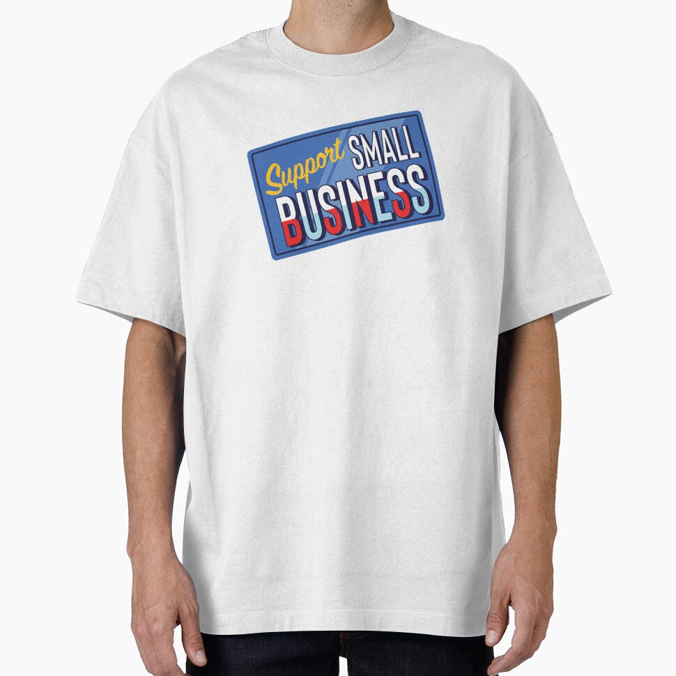 Support Small Business Owners by So Witcasm ? T-Shirts, Hoodie, Sweatshirt | BlankRebels.com (Image 1)