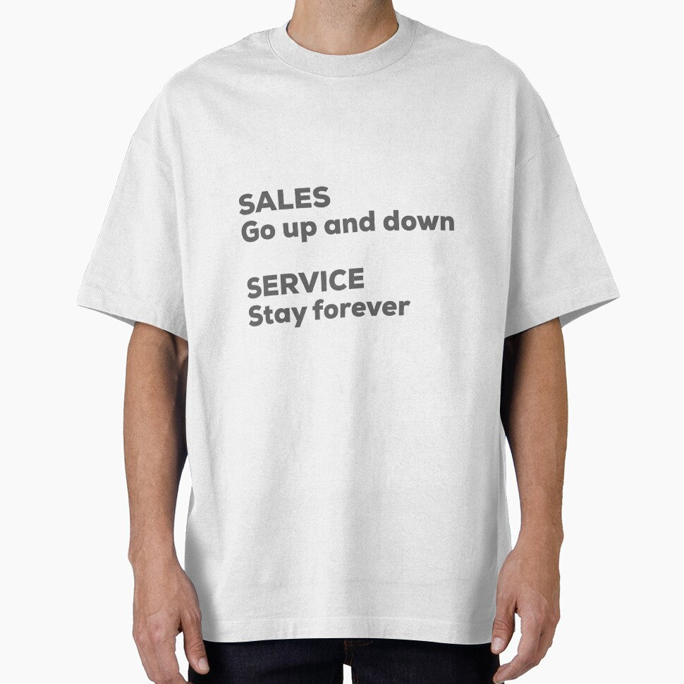 Sales Go Up and Down, Service Stays Forever by So Witcasm ? T-Shirts, Hoodie, Sweatshirt | BlankRebels.com (Image 1)