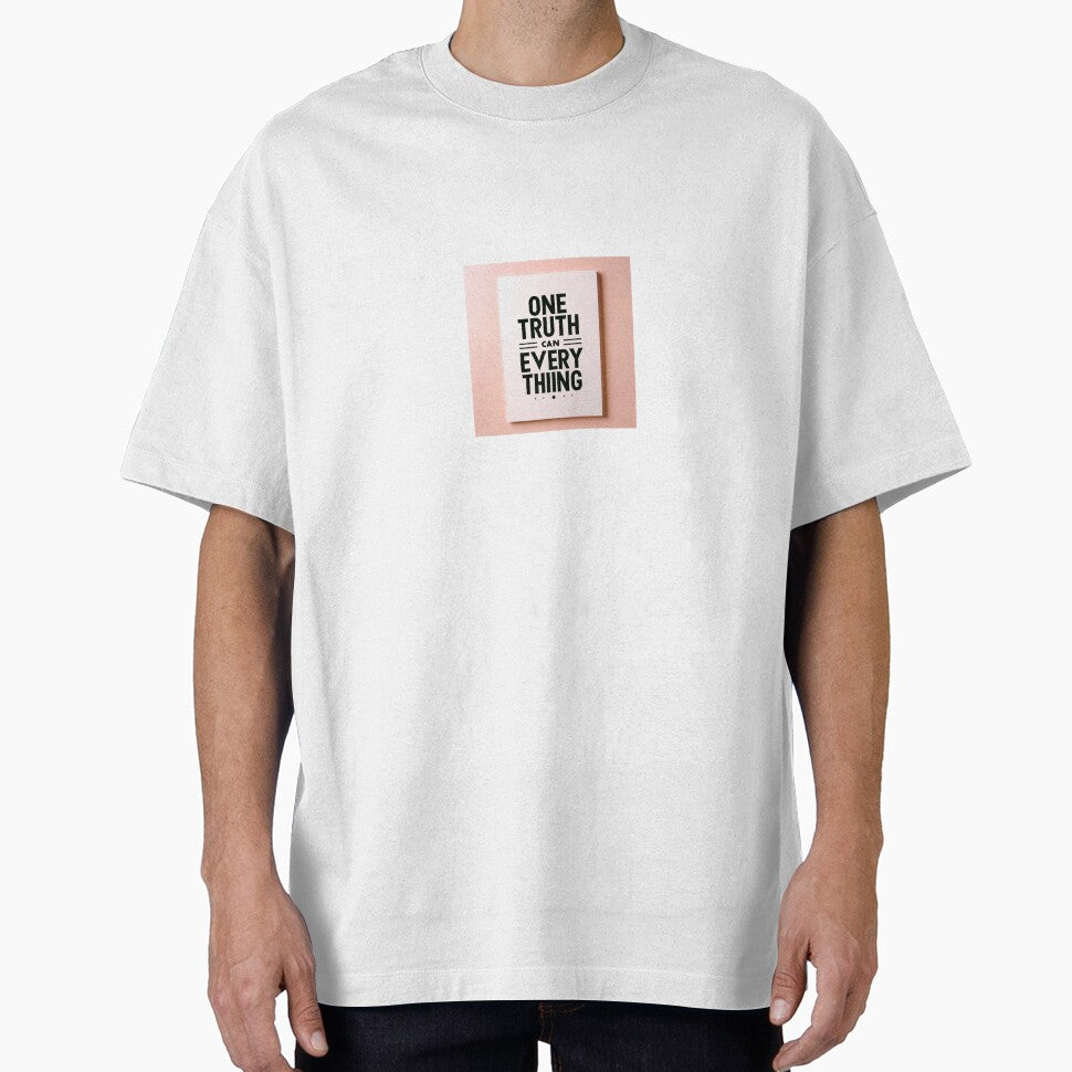 One Truth Can Change Everything – Minimal Motivational Quote by 1TruthMatrix T-Shirts, Hoodie, Sweatshirt (Image 1)