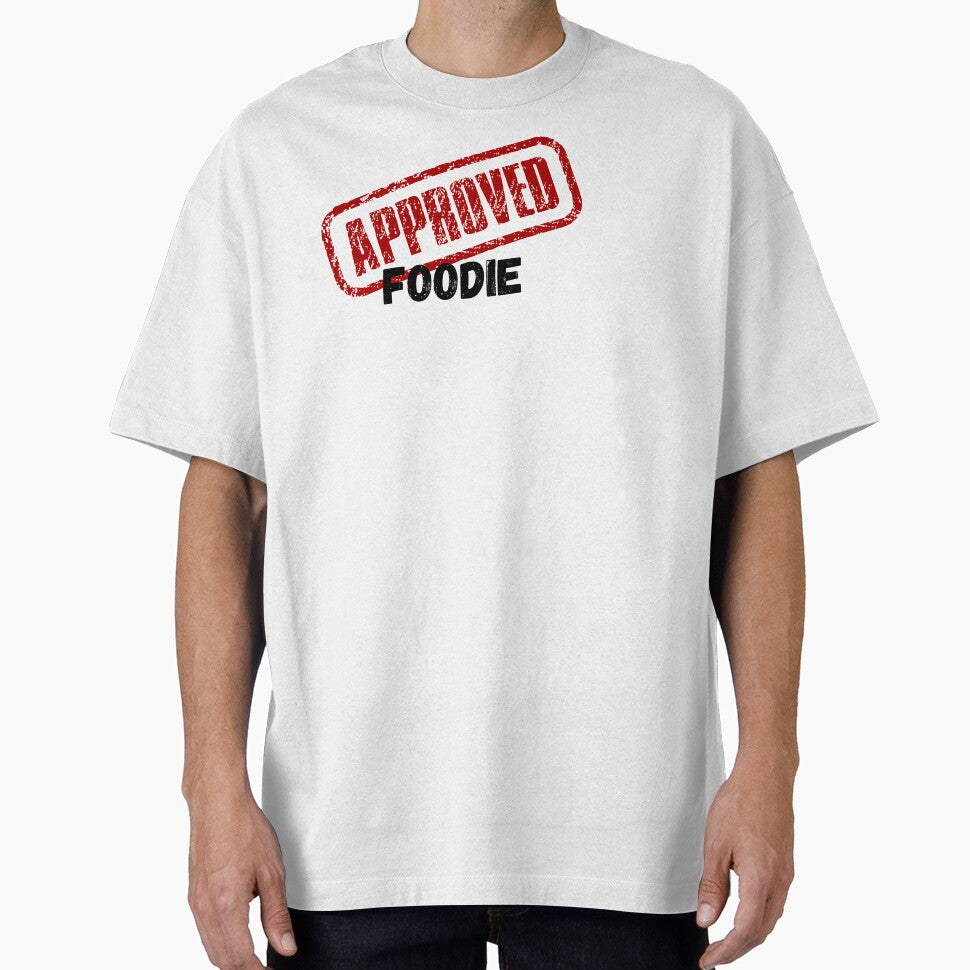 APPROVED FOODIE by walterjd T-Shirts, Hoodie, Sweatshirt | BlankRebels.com (Image 1)