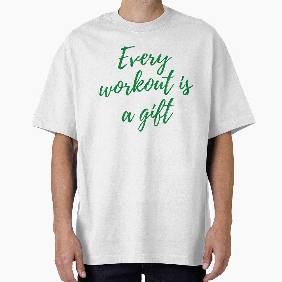 Every workout is a gift by vishwajeetkhot T-Shirts, Hoodie, Sweatshirt | BlankRebels.com (Image 1)