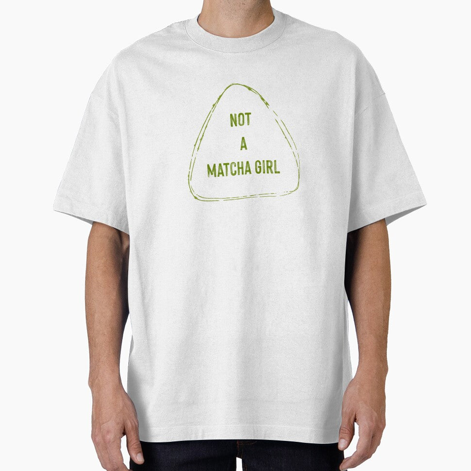 I'm not a matcha girl by SylSam-fr T-Shirts, Hoodie, Sweatshirt | BlankRebels.com (Image 1)
