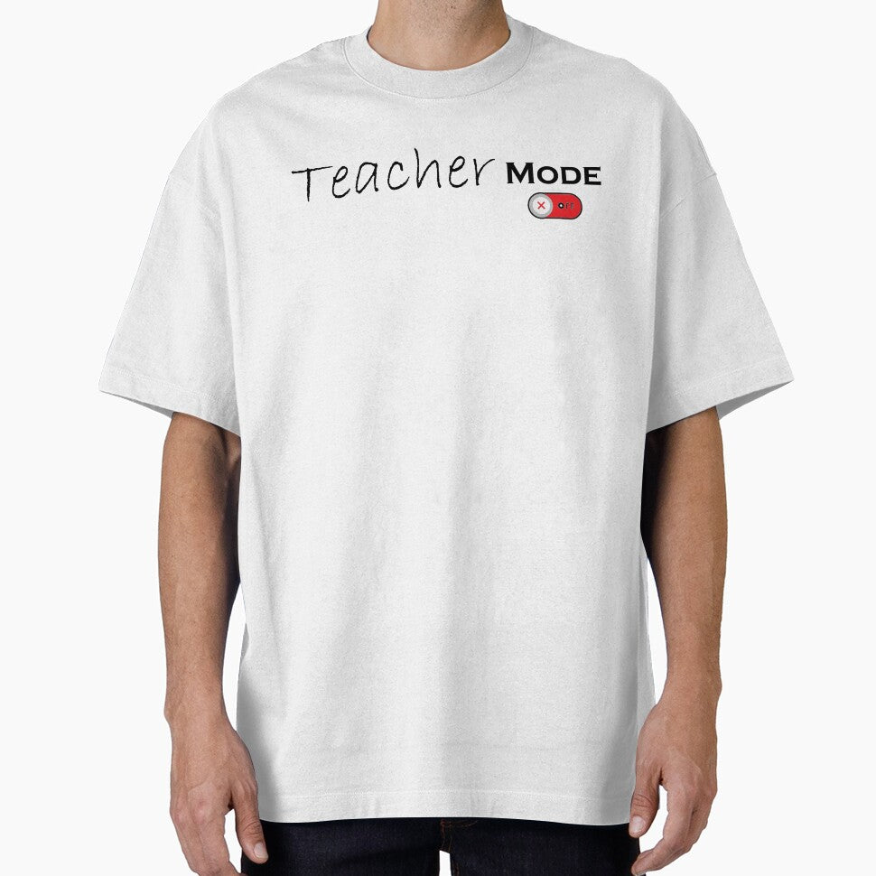 Teacher Mode Off - Teacher Life, Teacher Appreciation Tee,Cute Teacher by Ras-man93 Hoodie, Sweatshirt (Image 1)