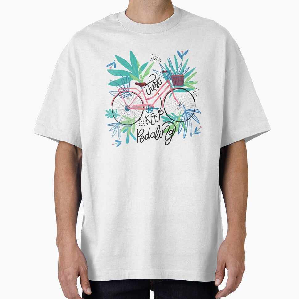 Motivation _ Just Keep Pedaling by AI-Collections T-Shirts, Hoodie, Sweatshirt | BlankRebels.com (Image 1)