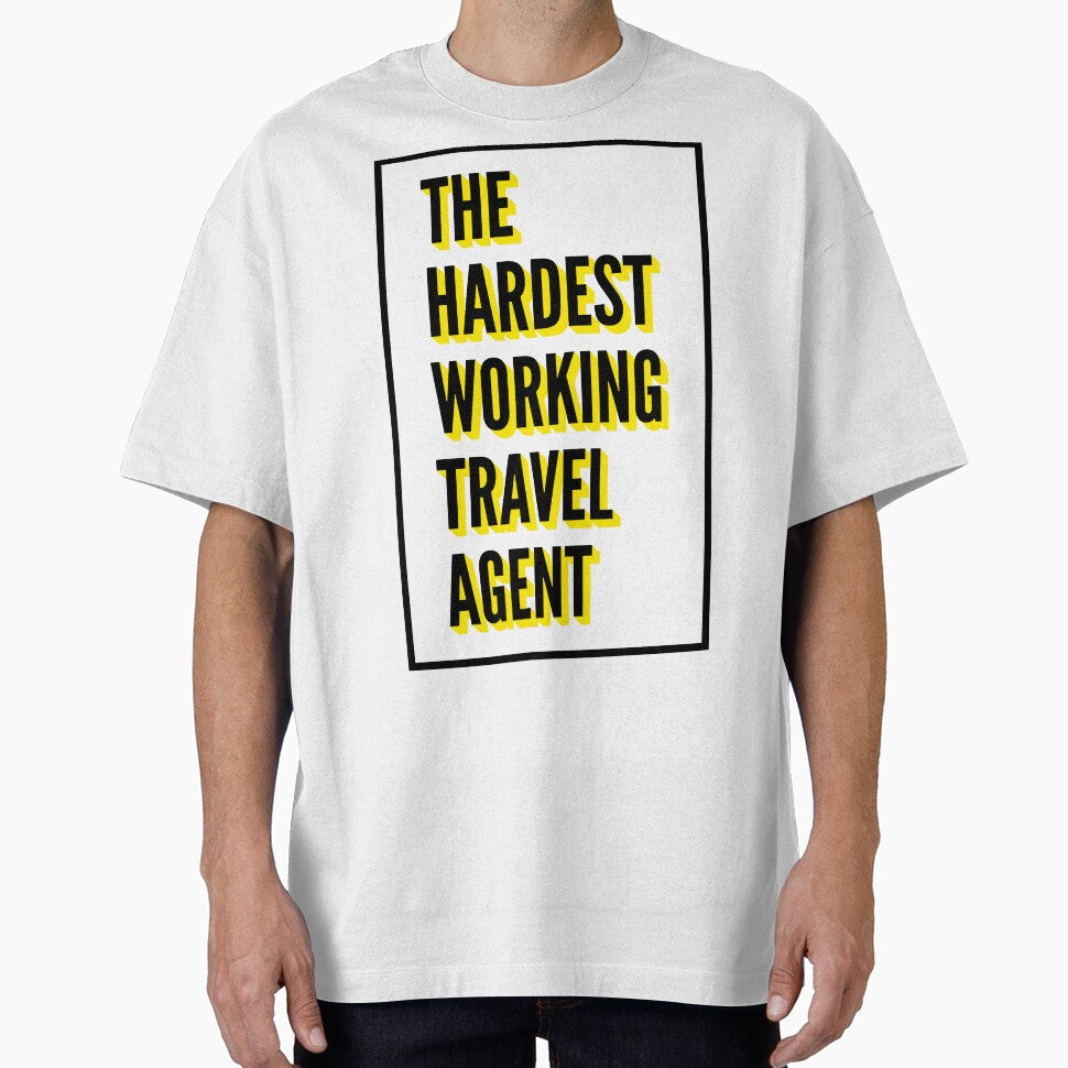 The Hardest Working Travel agent Quote For The Best Travel agent At Work by SVPOD