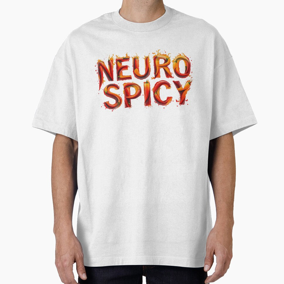 Neuro Spicy Chili Pepper Fire Text ADHD Autism Neurodivergent Design FIRE by Sinfulchicken T-Shirts, Hoodie,... (Image 1)
