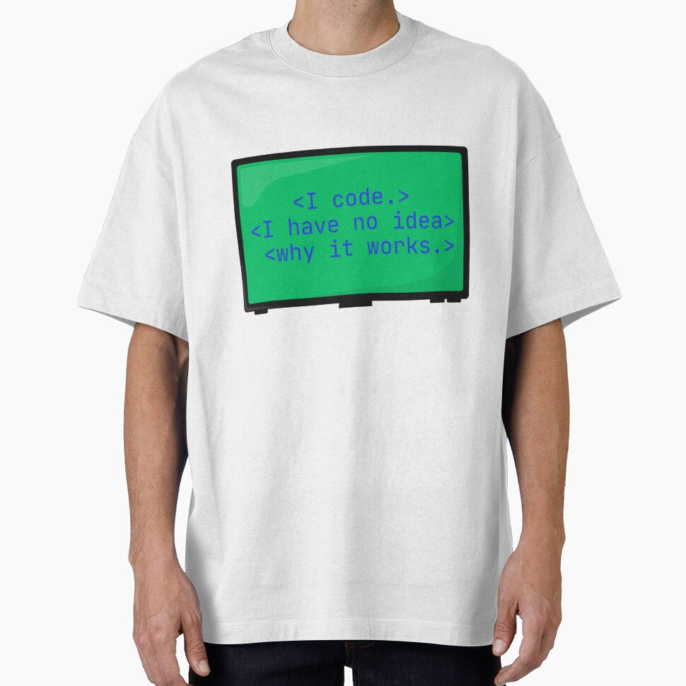 I code. I have no idea why it works by Malfinio T-Shirts, Hoodie, Sweatshirt | BlankRebels.com (Image 1)