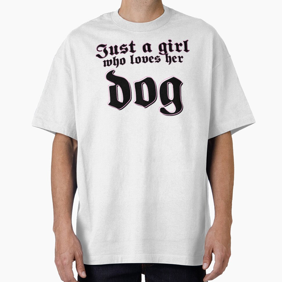Just a girl who loves her dog by CreativaNook T-Shirts, Hoodie, Sweatshirt | BlankRebels.com (Image 1)