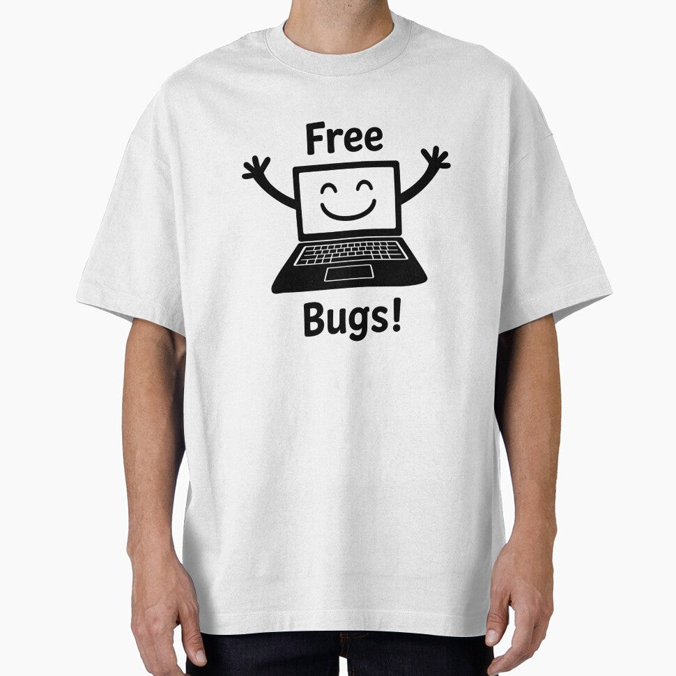 Free Bugs Funny Geek Programming by geekandfuntees T-Shirts, Hoodie, Sweatshirt | BlankRebels.com (Image 1)