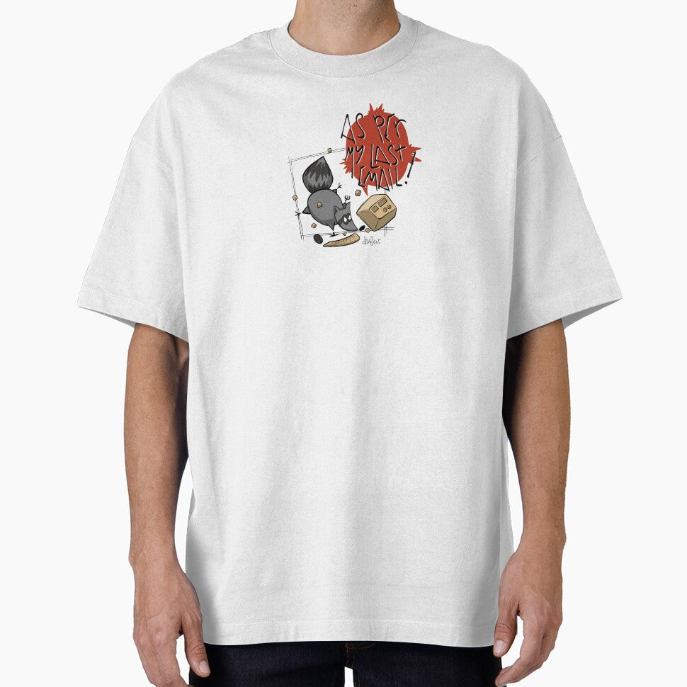 As Per My Last Email by drawject T-Shirts, Hoodie, Sweatshirt | BlankRebels.com (Image 1)