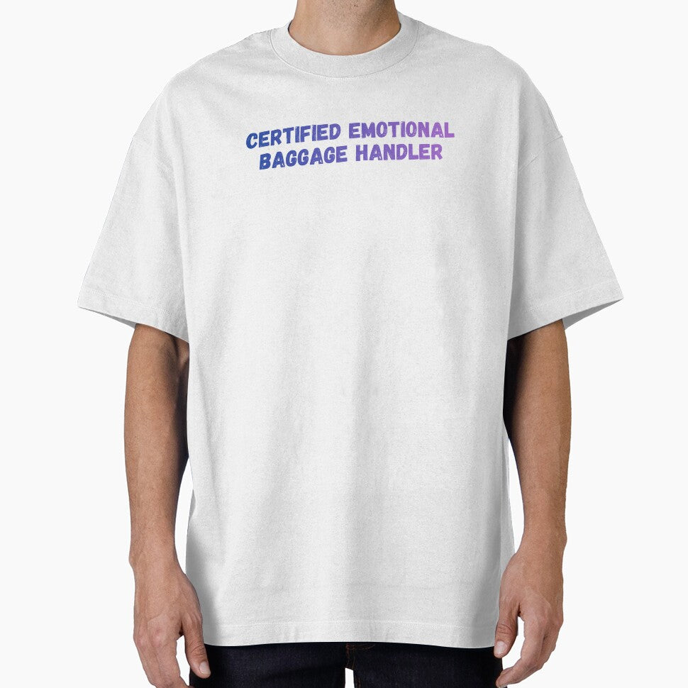 Certified Emotional Baggage Handler by rainbowrabbit91 T-Shirts, Hoodie, Sweatshirt | BlankRebels.com (Image 1)