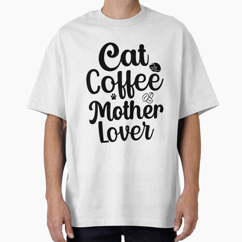 Cat Coffee Mother Lover T-Shirts, Hoodie, Sweatshirt