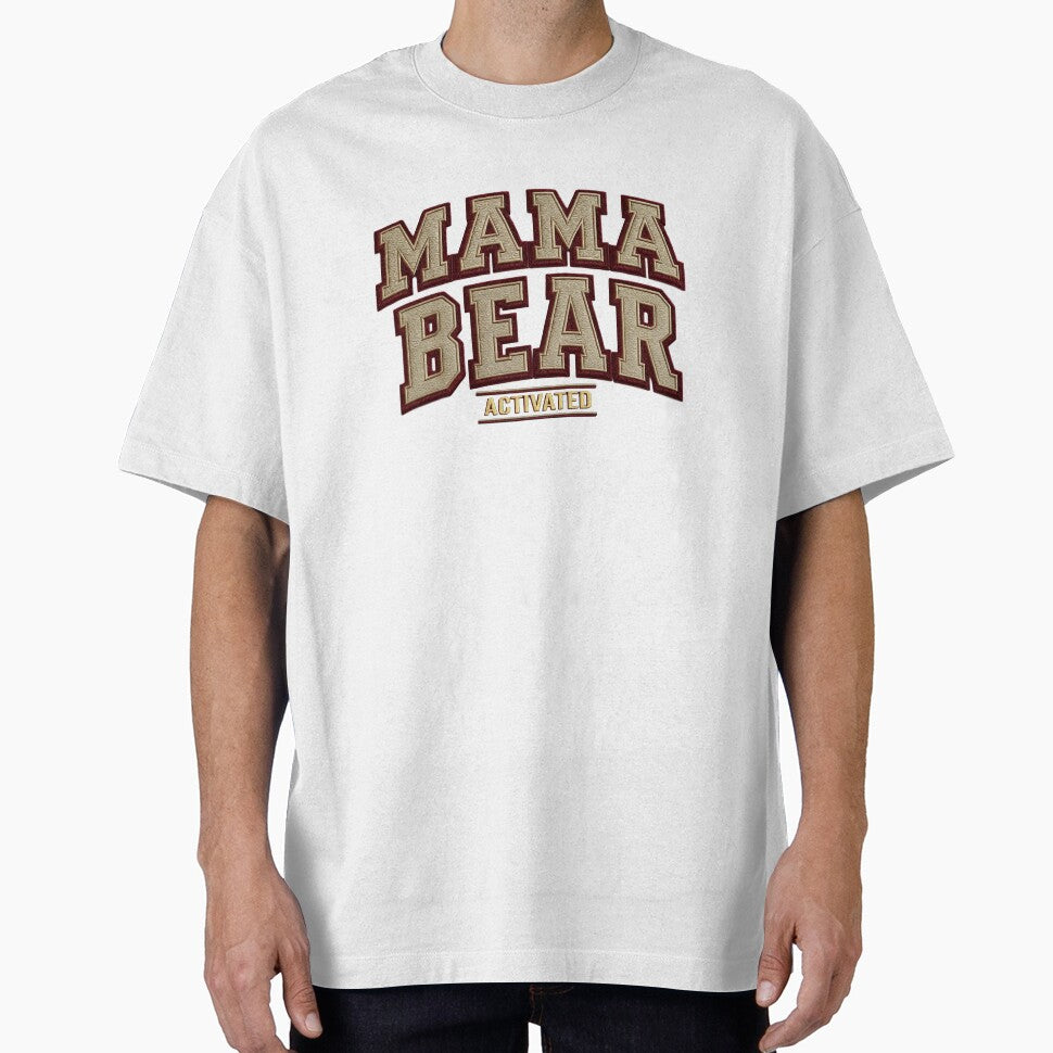 Mama Bear Activated – Bold Faux Embroidered Style Quote by vividdigits T-Shirts, Hoodie, Sweatshirt (Image 1)