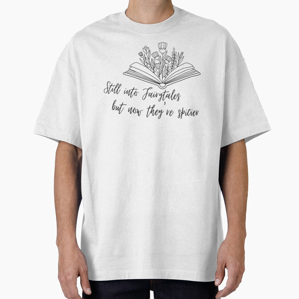 Still Into Fairytales but now they're spicier by Simi2020 T-Shirts, Hoodie, Sweatshirt | BlankRebels.com (Image 1)