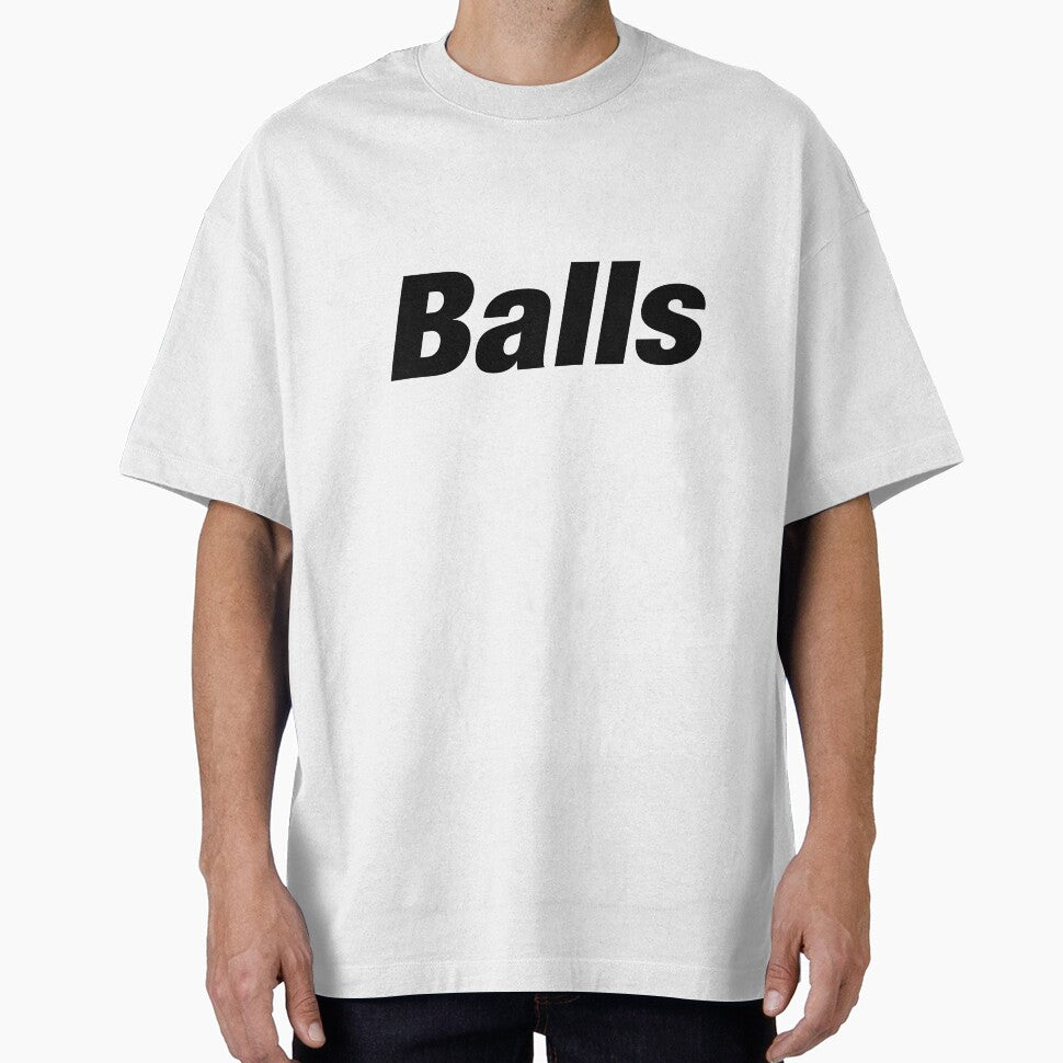 Balls – Minimalist Bold Typography Funny Graphic Design by davewave008 T-Shirts, Hoodie, Sweatshirt (Image 1)