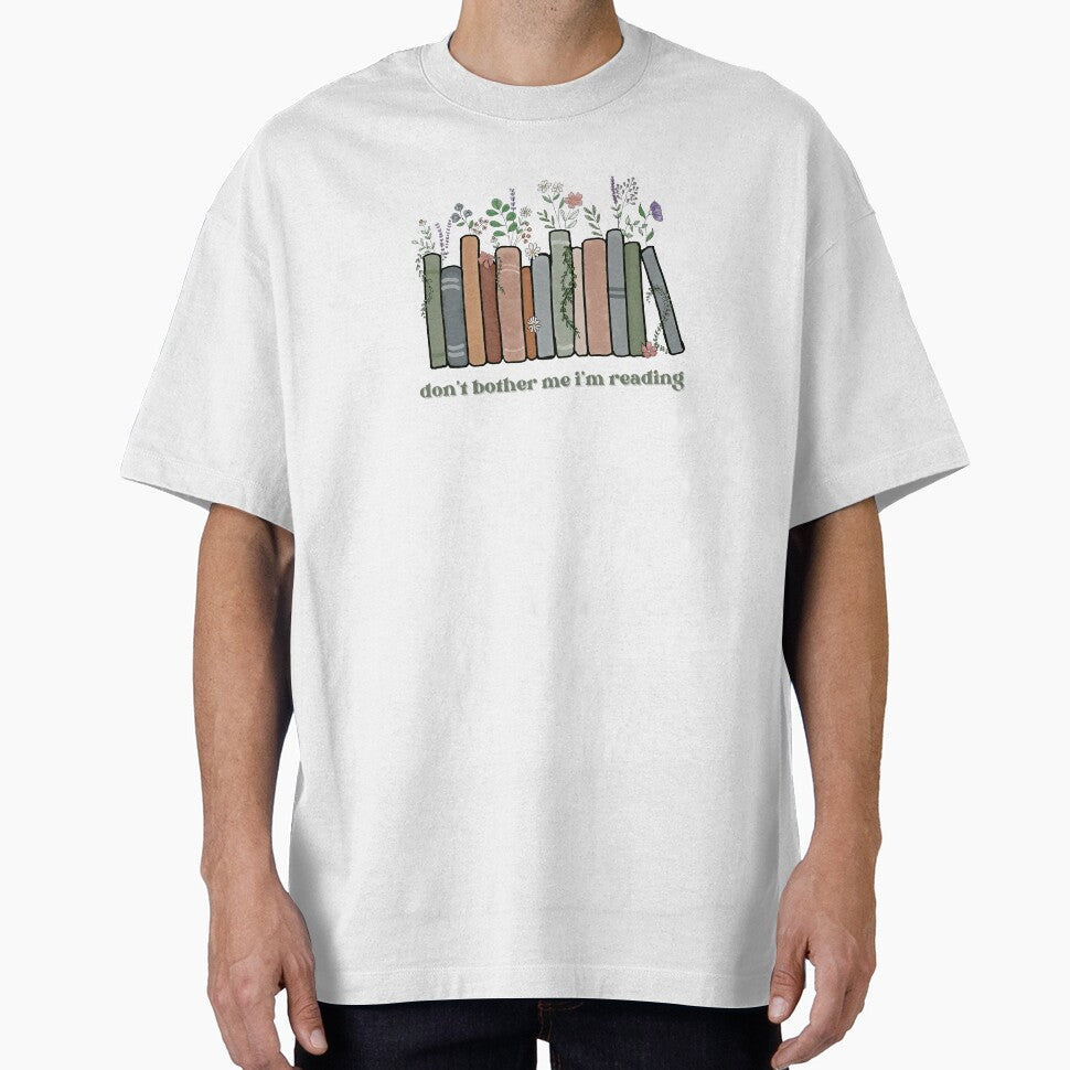 Don't Bother Me, I'm Reading by TheDaisyArchive T-Shirts, Hoodie, Sweatshirt | BlankRebels.com (Image 1)