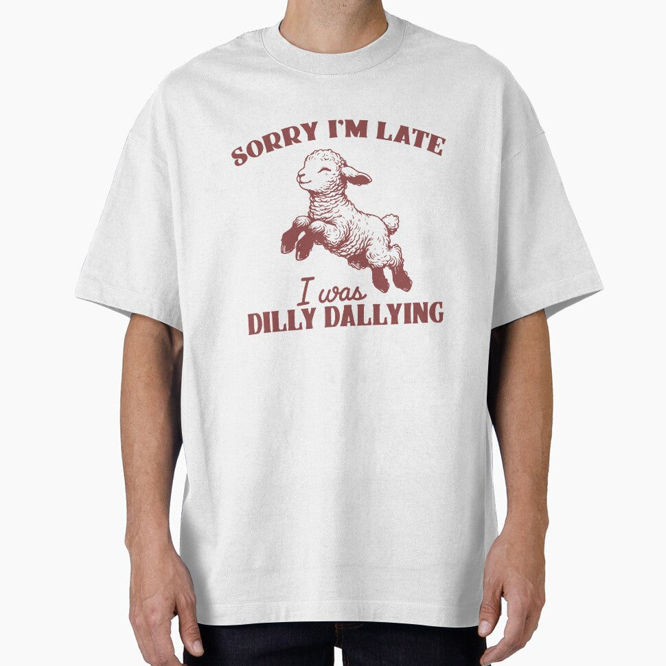 Sorry I'm Late I was Dilly Dallying Vintage Sheep by BrownHorse90s T-Shirts, Hoodie, Sweatshirt | BlankRebels.com (Image 1)