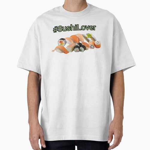#SushiLover by Taylor Griffith T-Shirts, Hoodie, Sweatshirt | BlankRebels.com (Image 1)
