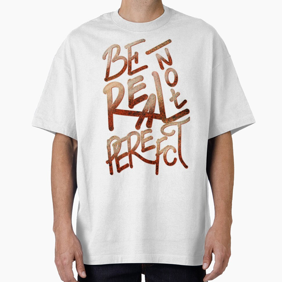Be real not perfect hand lettering typography design by designsoln1 T-Shirts, Hoodie, Sweatshirt | BlankRebels.com (Image 1)