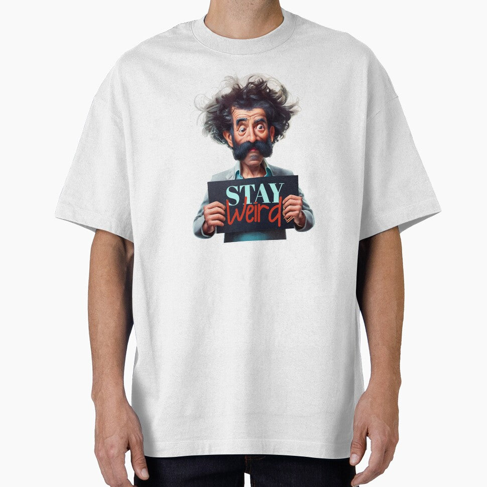Stay Weird! by GraphicsMark T-Shirts, Hoodie, Sweatshirt | BlankRebels.com (Image 1)