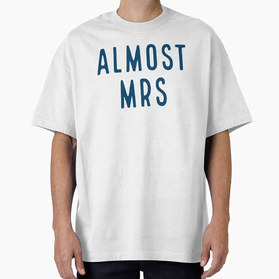ALMOST MRS blue by Laura_S _13 T-Shirts, Hoodie, Sweatshirt | BlankRebels.com (Image 1)