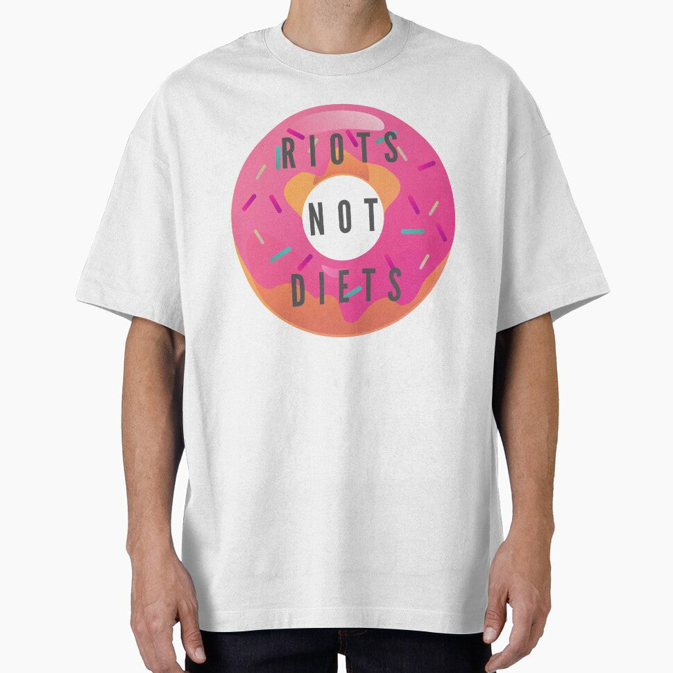 Riots Not Diets by PoppysMTPrints T-Shirts, Hoodie, Sweatshirt | BlankRebels.com (Image 1)