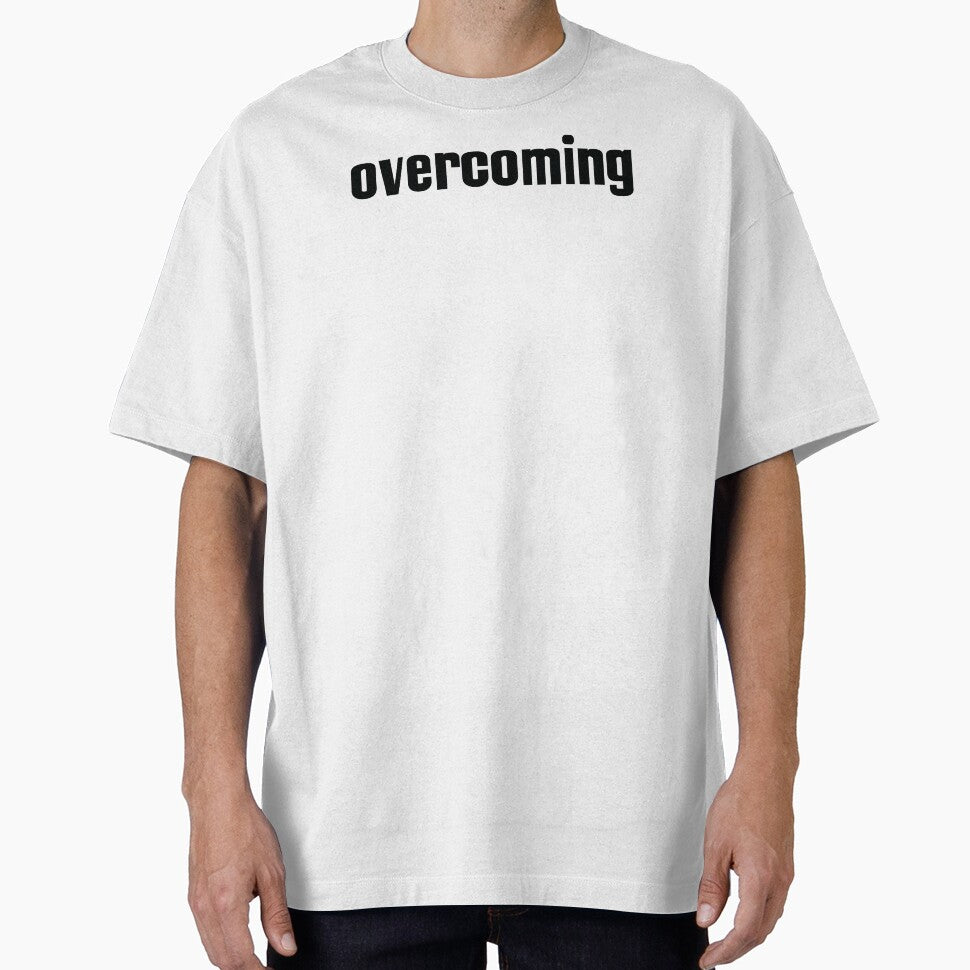 Overcoming by GoodVibesWX9 T-Shirts, Hoodie, Sweatshirt | BlankRebels.com (Image 1)