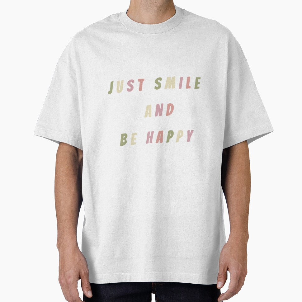 Just smile and be happy, inspirational life quote (colour palette, color palete) by Sanaura T-Shirts, Hoodie,... (Image 1)