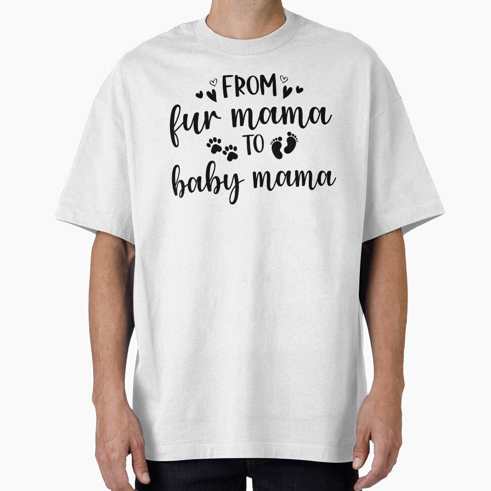 from fur mama to baby mama by Ashi17 T-Shirts, Hoodie, Sweatshirt | BlankRebels.com (Image 1)