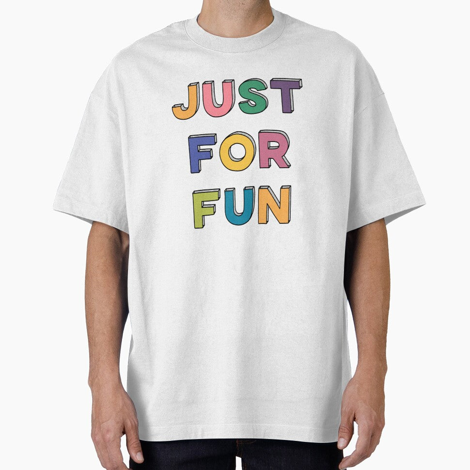 JUST FOR FUN by gysipunks T-Shirts, Hoodie, Sweatshirt | BlankRebels.com (Image 1)