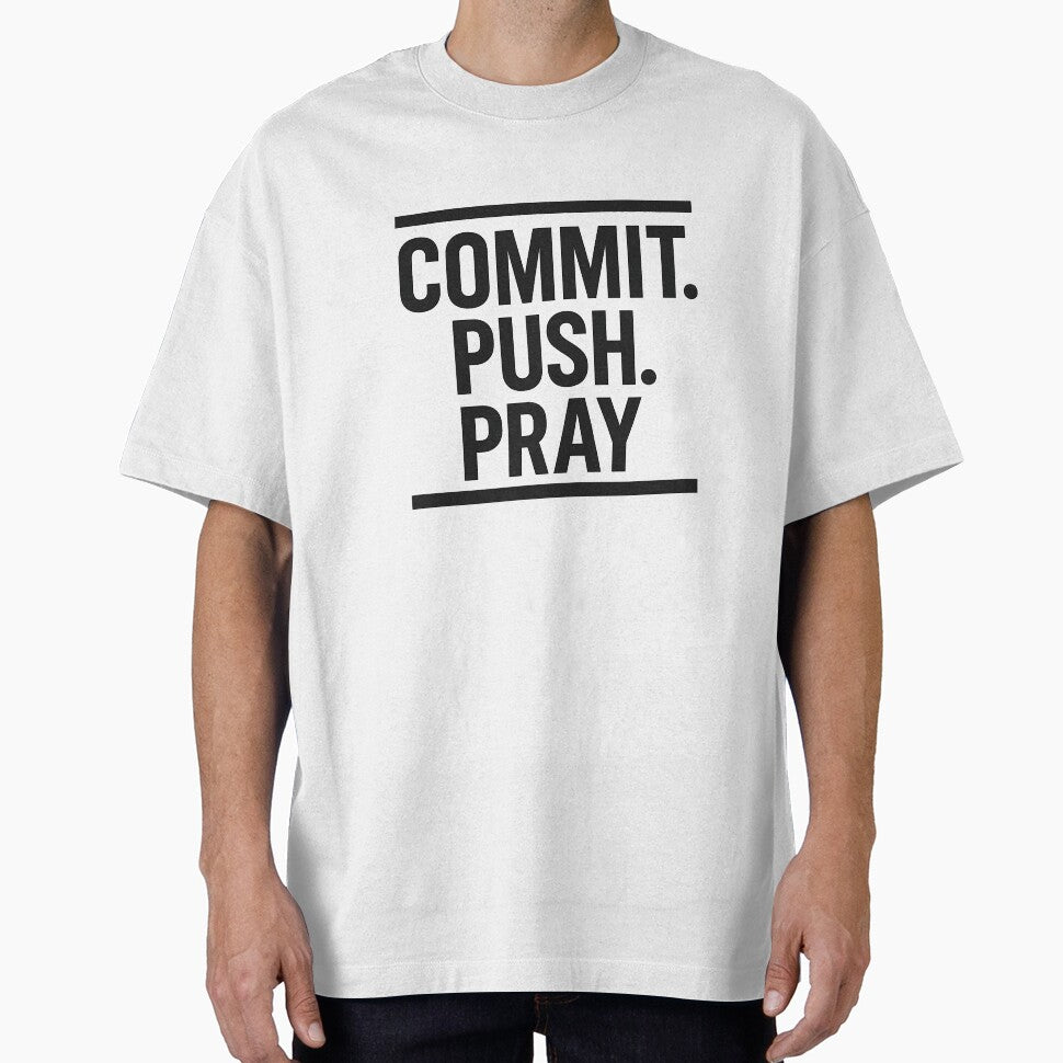 Commit, Push, Pray – Full Dev Workflow Typography by techy-rrr T-Shirts, Hoodie, Sweatshirt | BlankRebels.com (Image 1)