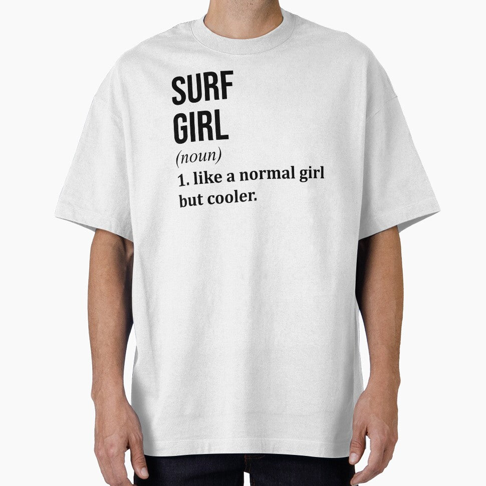 Surf Girl Definition T-Shirts, Hoodie, Sweatshirt