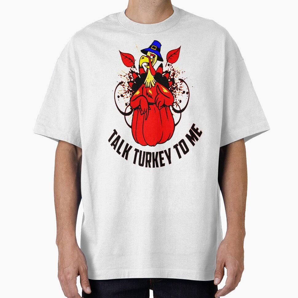 thanksgiving ,Talk Turkey To Me by doppgeorge T-Shirts, Hoodie, Sweatshirt | BlankRebels.com (Image 1)