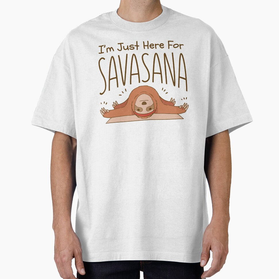 Yoga Sloth Just Here Savasana T-Shirts, Hoodie, Sweatshirt