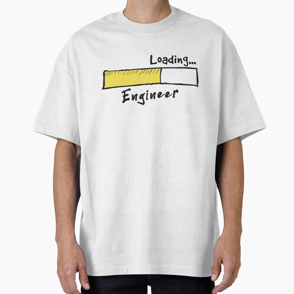 Engineer Loading - Funny Engineer Quote Gift Idea For Men and Womens by Mmmm3344 T-Shirts, Hoodie, Sweatshirt (Image 1)