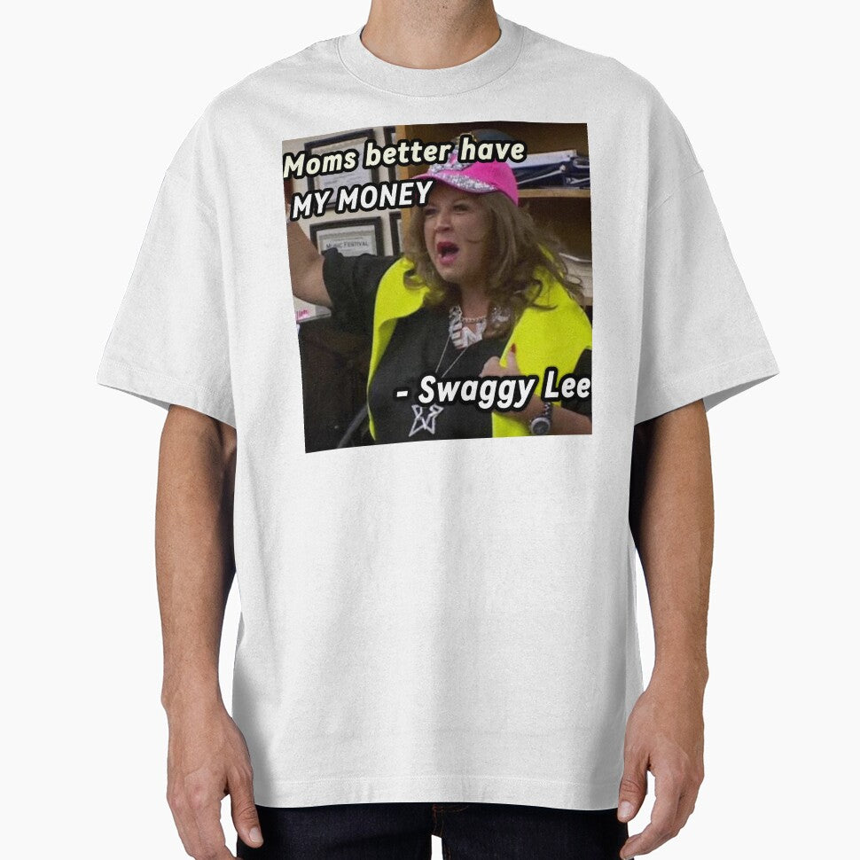 Moms better have my money! by DreamwatcherArt T-Shirts, Hoodie, Sweatshirt | BlankRebels.com (Image 1)